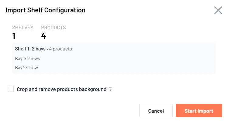 The same window after the workbook is read: one shelf, four products, Shelf 1 with two bays, Bay 1 with two rows and Bay 2 with one row, then a Cancel button and an orange Start Import button